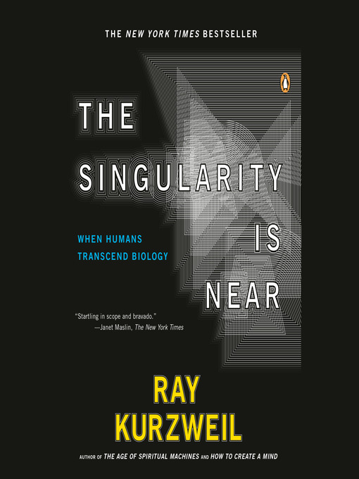 Title details for The Singularity Is Near by Ray Kurzweil - Wait list